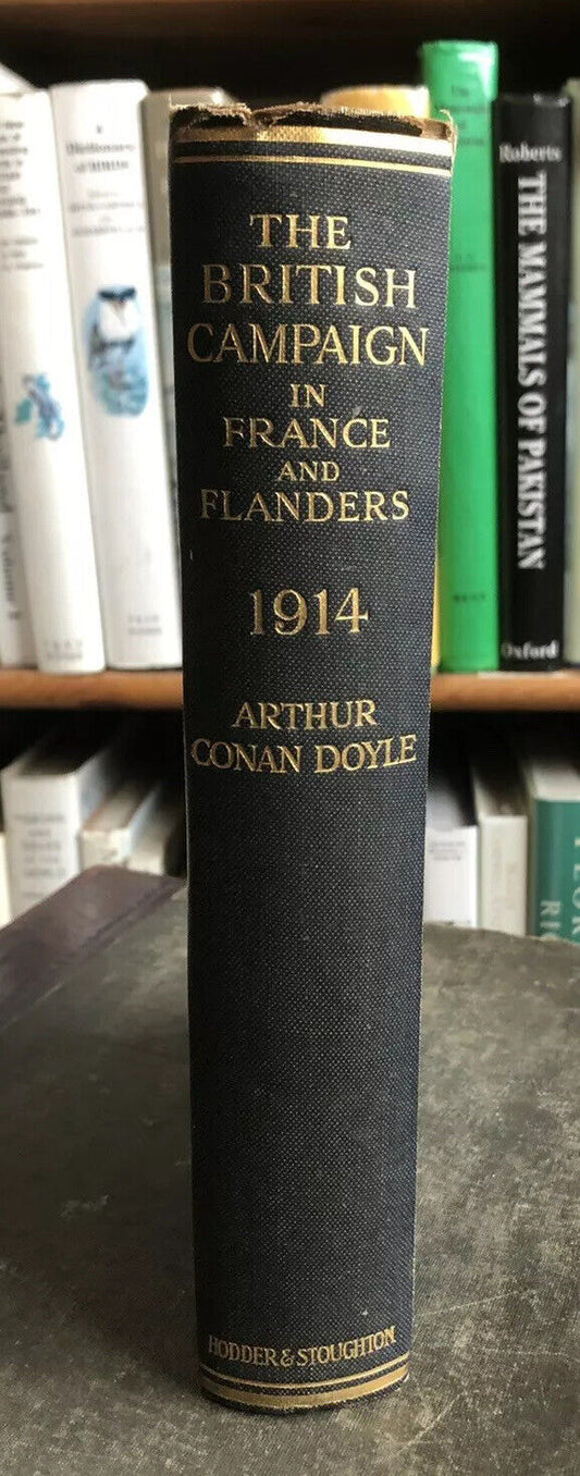 Arthur Conan Doyle - British Campaign in France & Flanders - First World War WWI