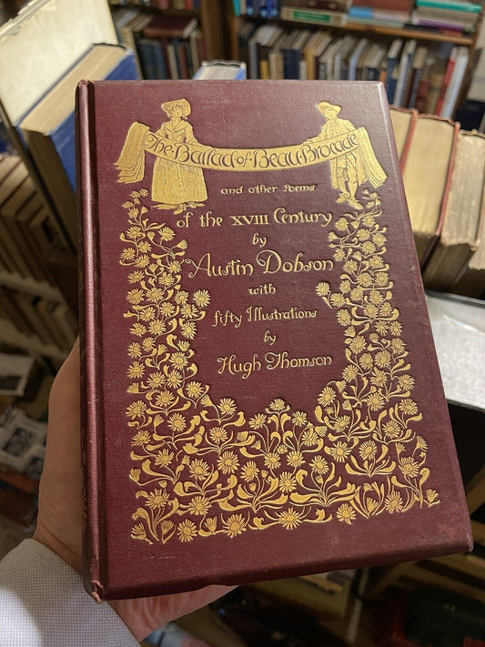 Austin Dobson SIGNED COPY Ballad of Beau Brocade and Other Poems : Hugh Thomson