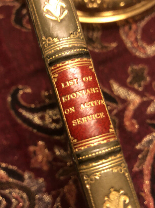 1918 A List of Etonians on Active Service : Fine Binding : Eton College / School