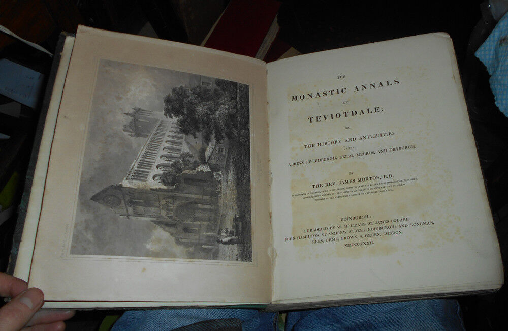 1832 MONASTIC ANNALS of TEVIOTDALE Scottish Borders History Scotland (19 Plates)