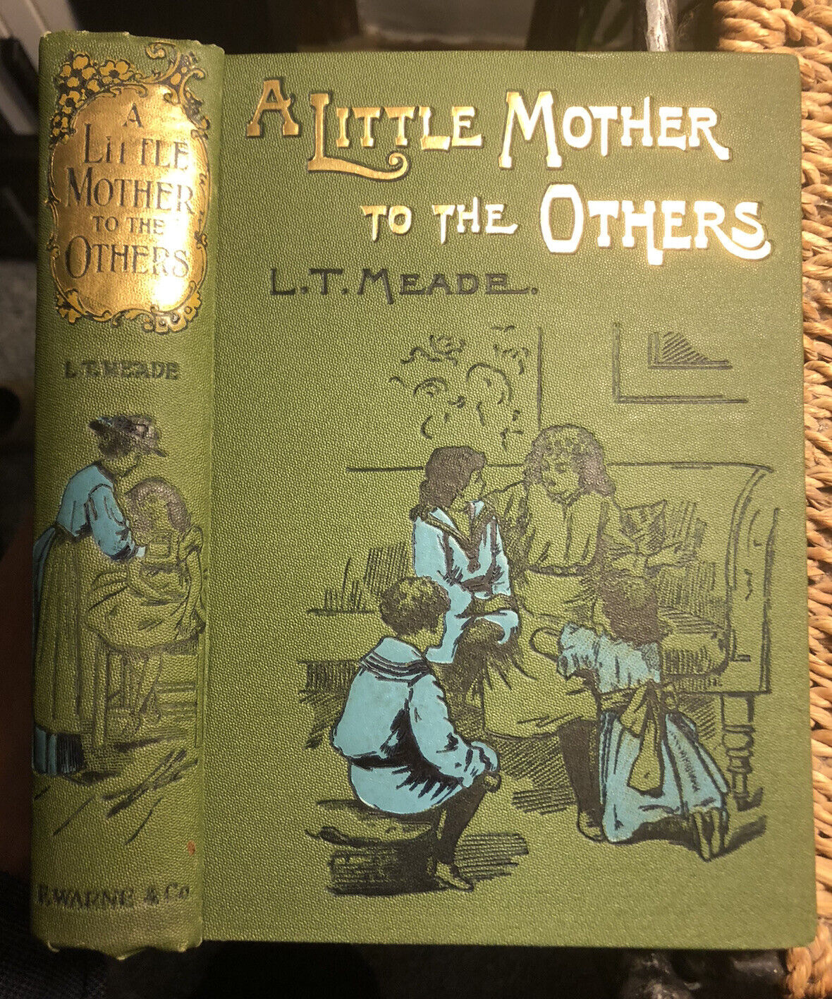 1896 : L.T. Meade : A Little Mother to the Others : Lovely Decorative Binding!!
