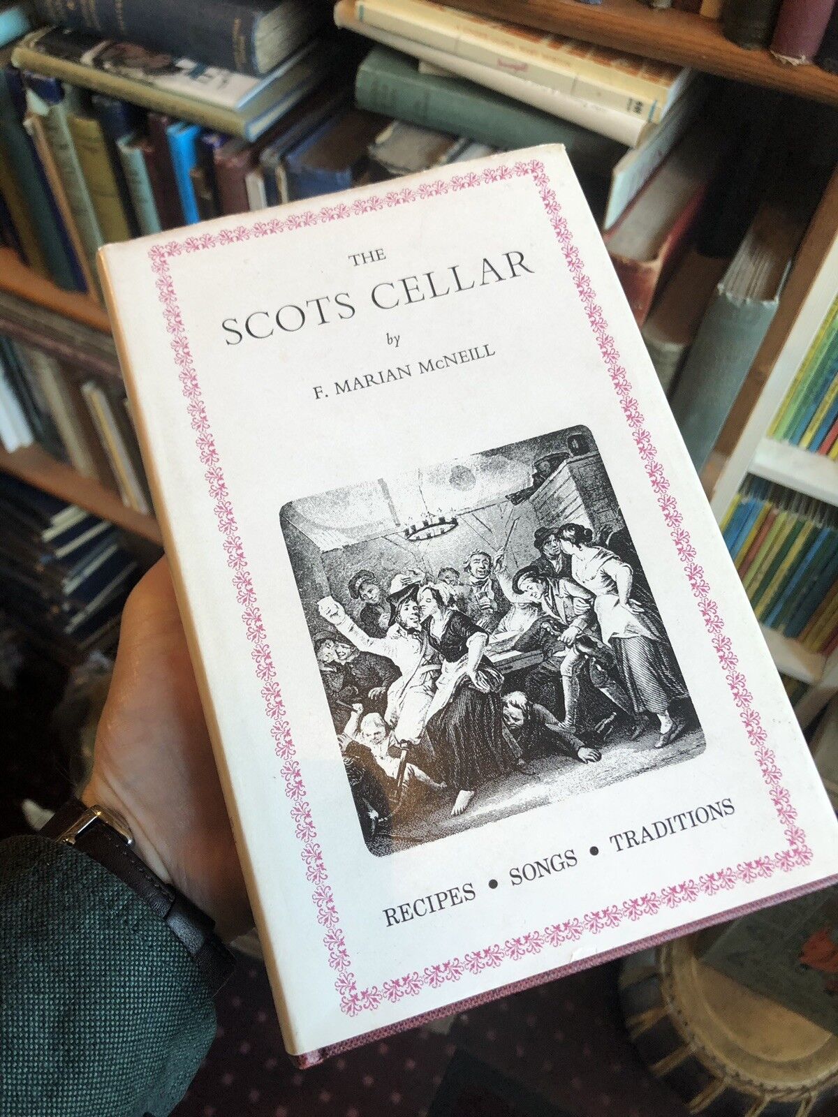 THE SCOTS CELLAR by F. Marian McNeill SCOTTISH WHISKY RECIPES Cocktails FOLKLORE