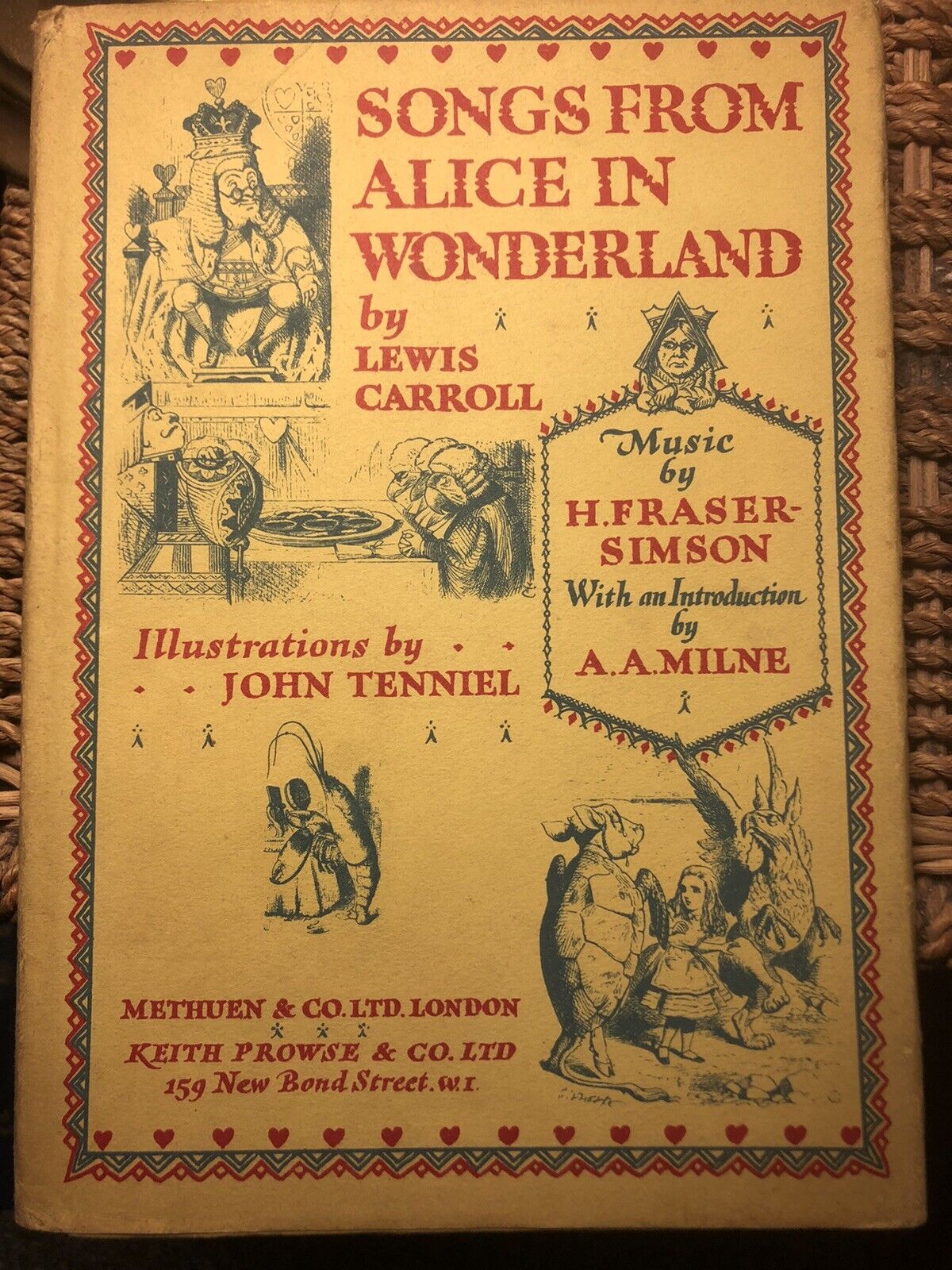 1932 Lewis Carroll : Songs From Alice in Wonderland : John Tenniel : A A Milne