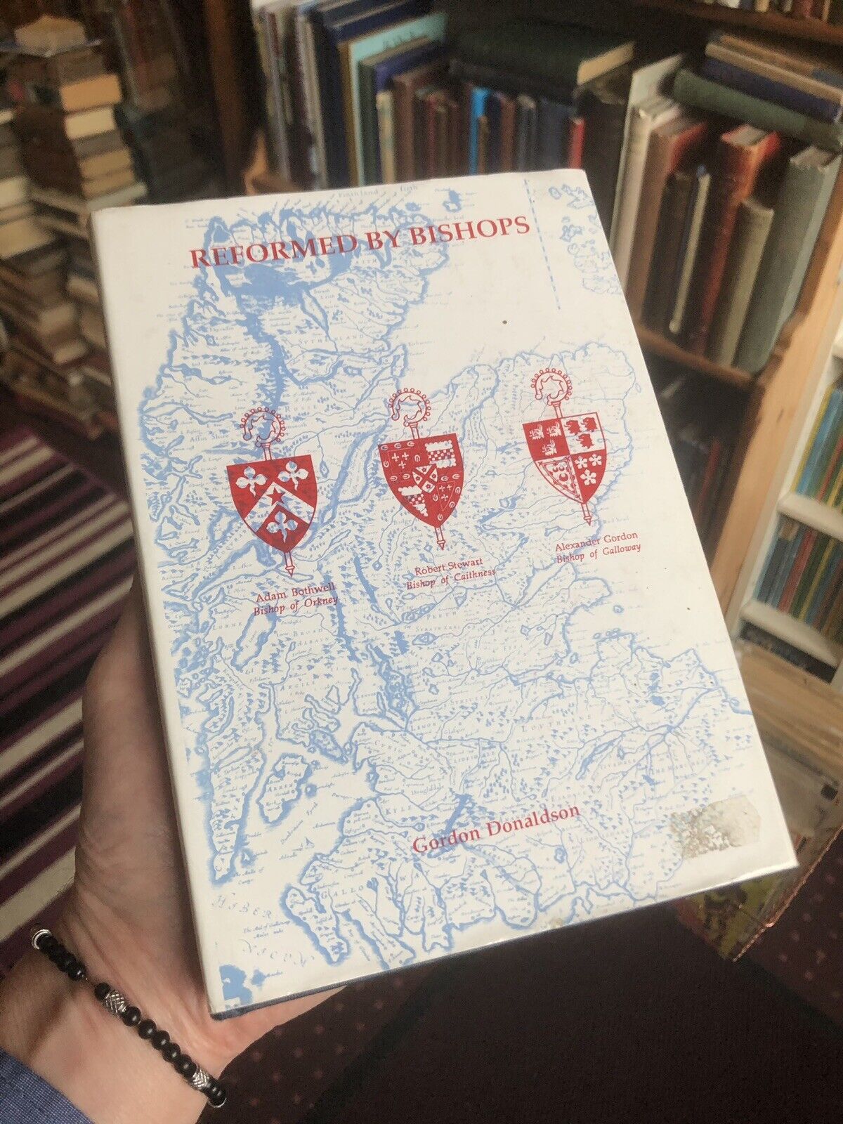 Reformed by Bishops, Galloway Orkney &amp; Caithness - Scottish Reformation Scotland