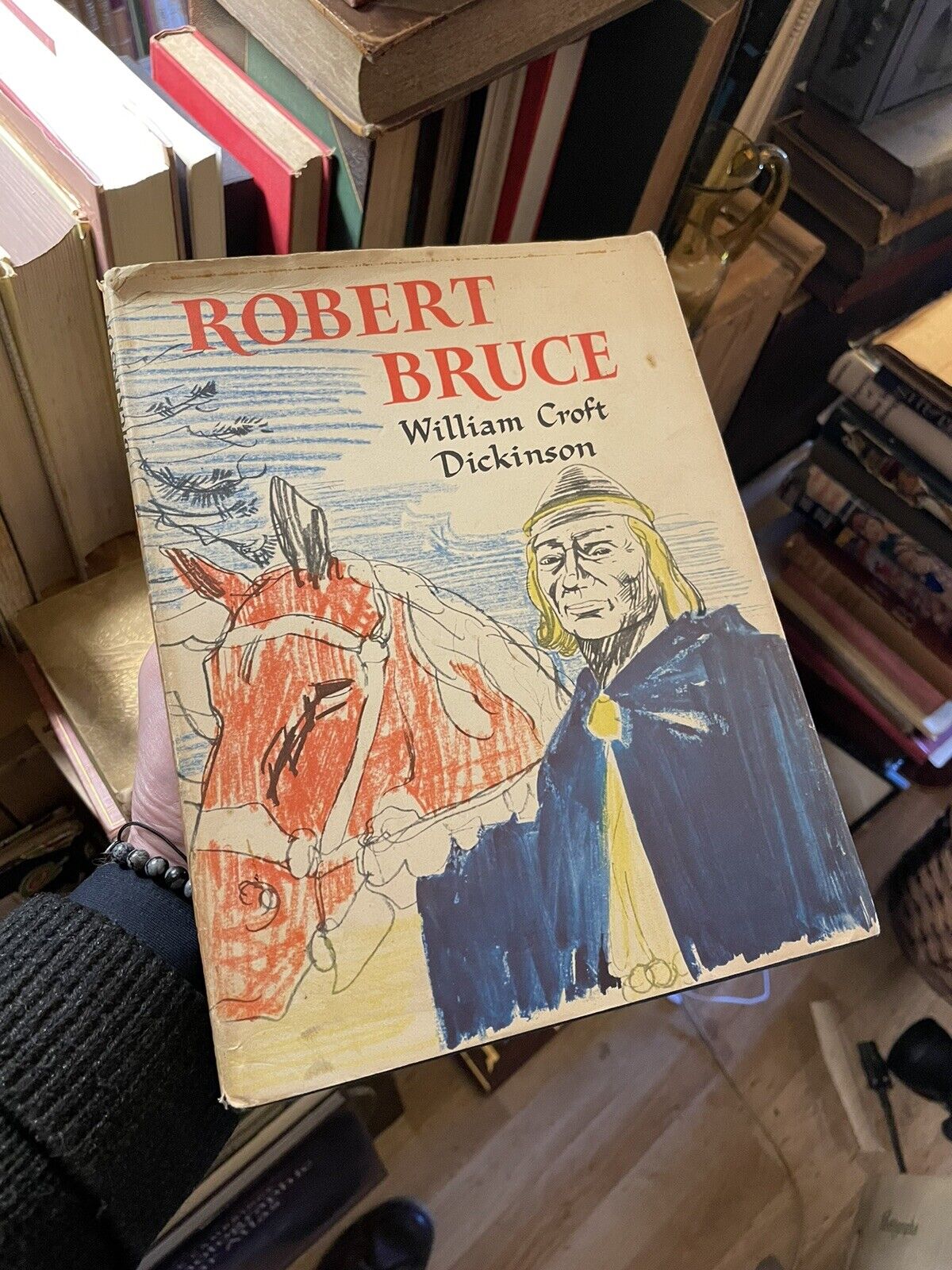 Robert Bruce : Scottish Hero &amp; King : Paul Hogarth ; William Croft Dickinson