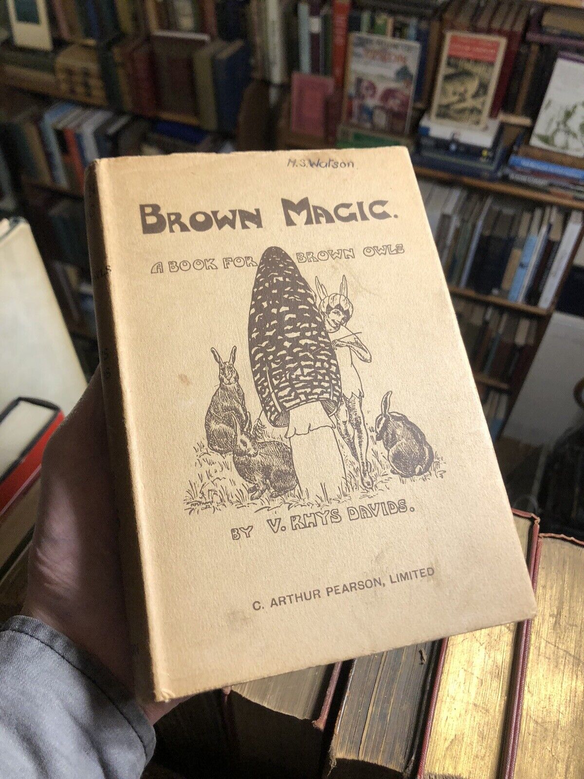 1928 BROWN MAGIC A Book for Brown Owls BROWNIES Guides Movement SCARCE IN JACKET