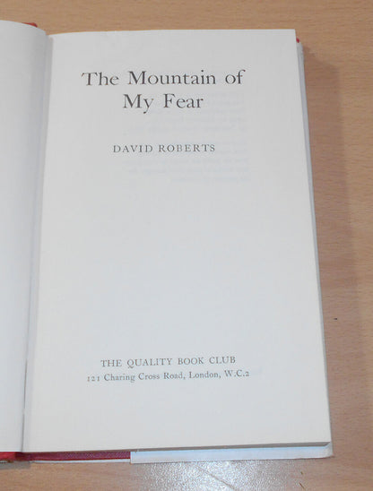 The Mountain of my Fear. By David Roberts (1969) Climbing / Mountaineering