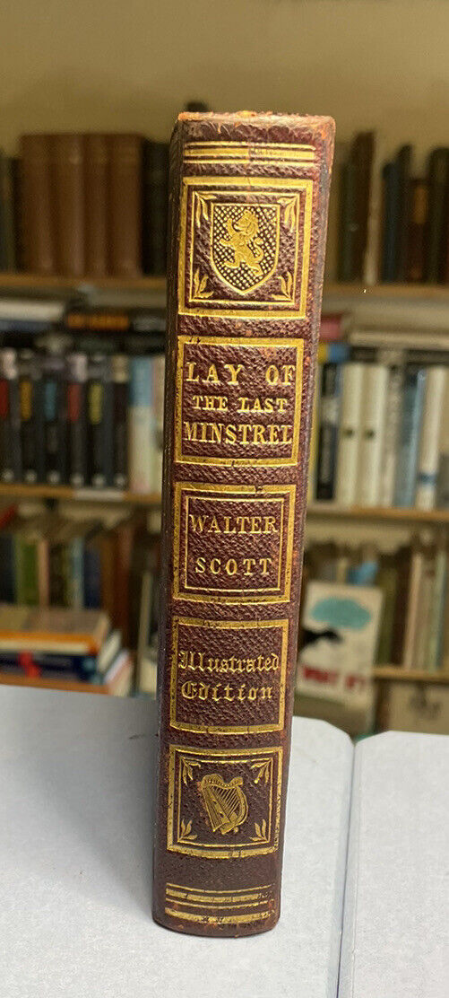 1835 THE LAY OF THE LAST MINSTREL Sir Walter Scott STEEL ENGRAVINGS Leather Gilt
