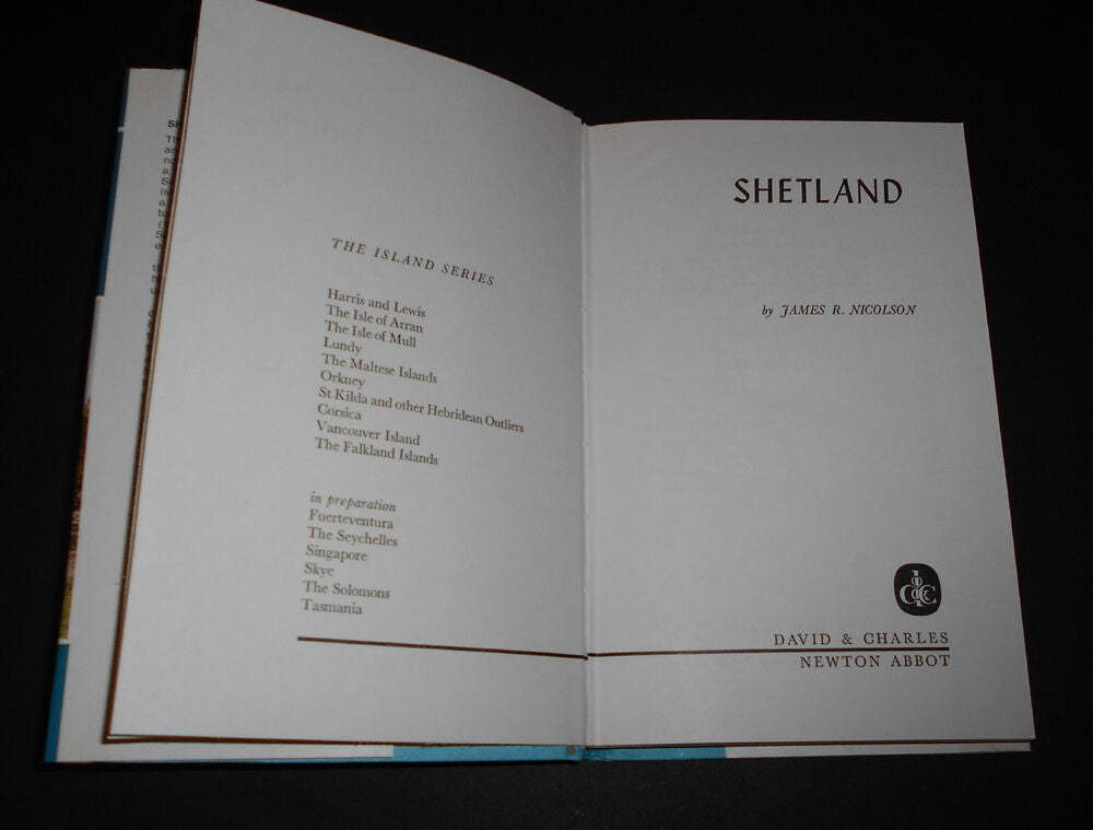 SHETLAND James R. Nicolson SCOTTISH ISLES Scotland 1972 Illustrated History