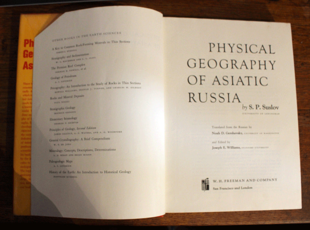 Physical Geography of Asiatic Russia - SP.Suslov - 1st Ed - 1961