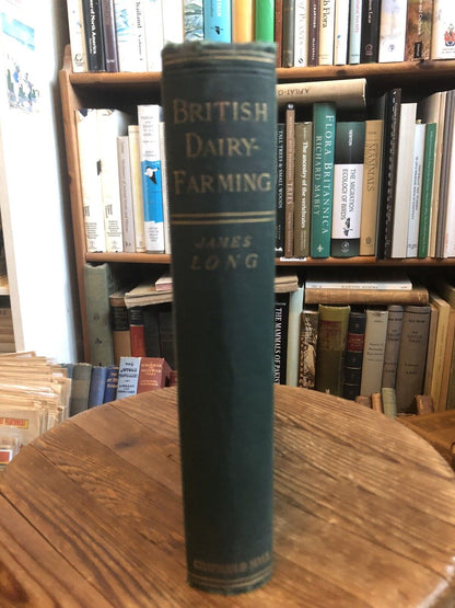 1885 BRITISH DAIRY FARMING James Long MILK CREAM BUTTER CHEESE CURDS & WHEY