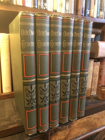 OUR OWN COUNTRY Historical &amp; Pictorial (6 Vols) Topography ART NOUVEAU Fine VGC