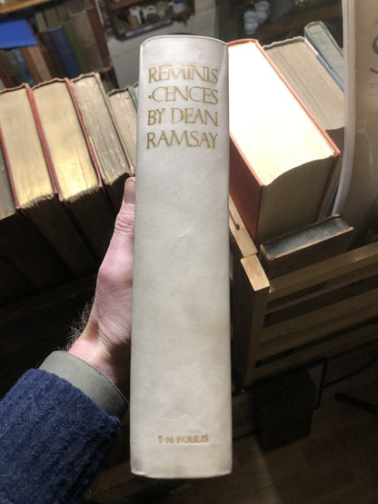 1912 Ramsay's Reminiscences of Scottish Life and Character : Vellum : Scotland