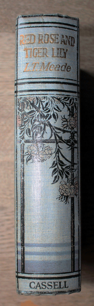Red Rose and Tiger Lily - L.T.Meade - Vintage - Circa 1933