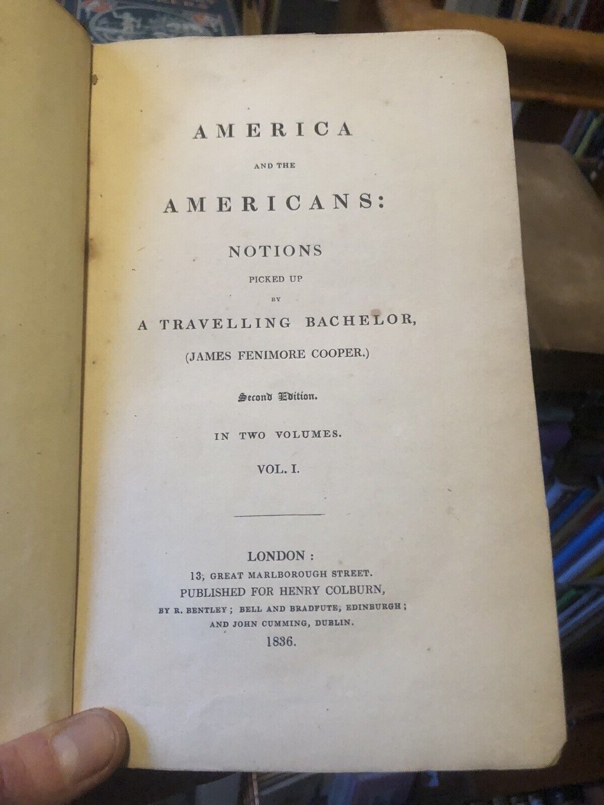 1836 James Fenimore Cooper : America and the Americans : Travelling Bachelor