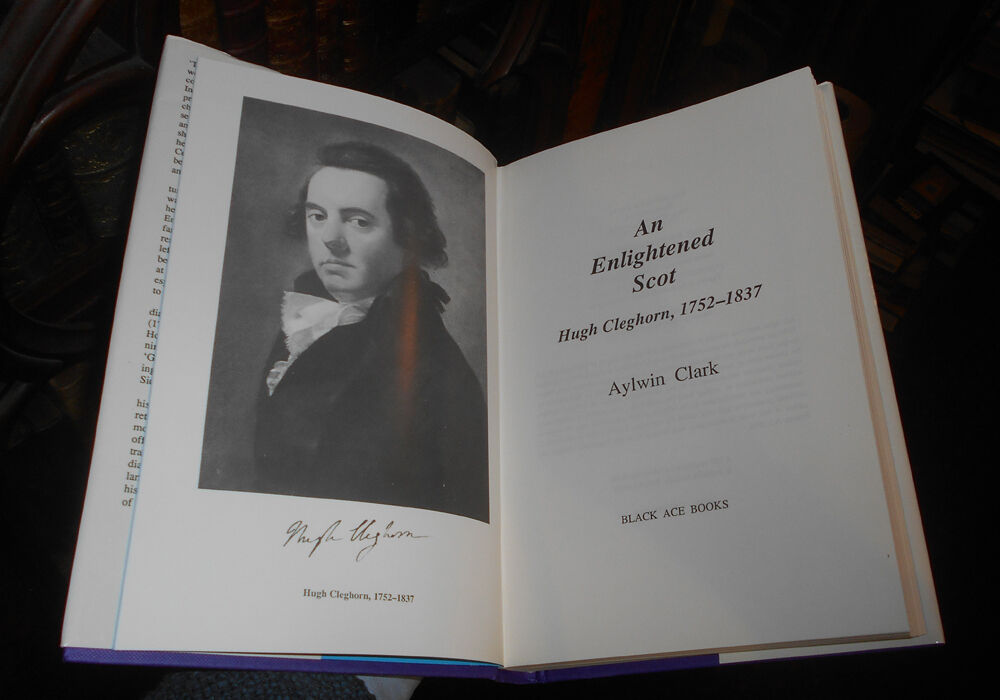 An Enlightened Scot: Hugh Cleghorn, 1752-1837 - Scientific Forestry in India