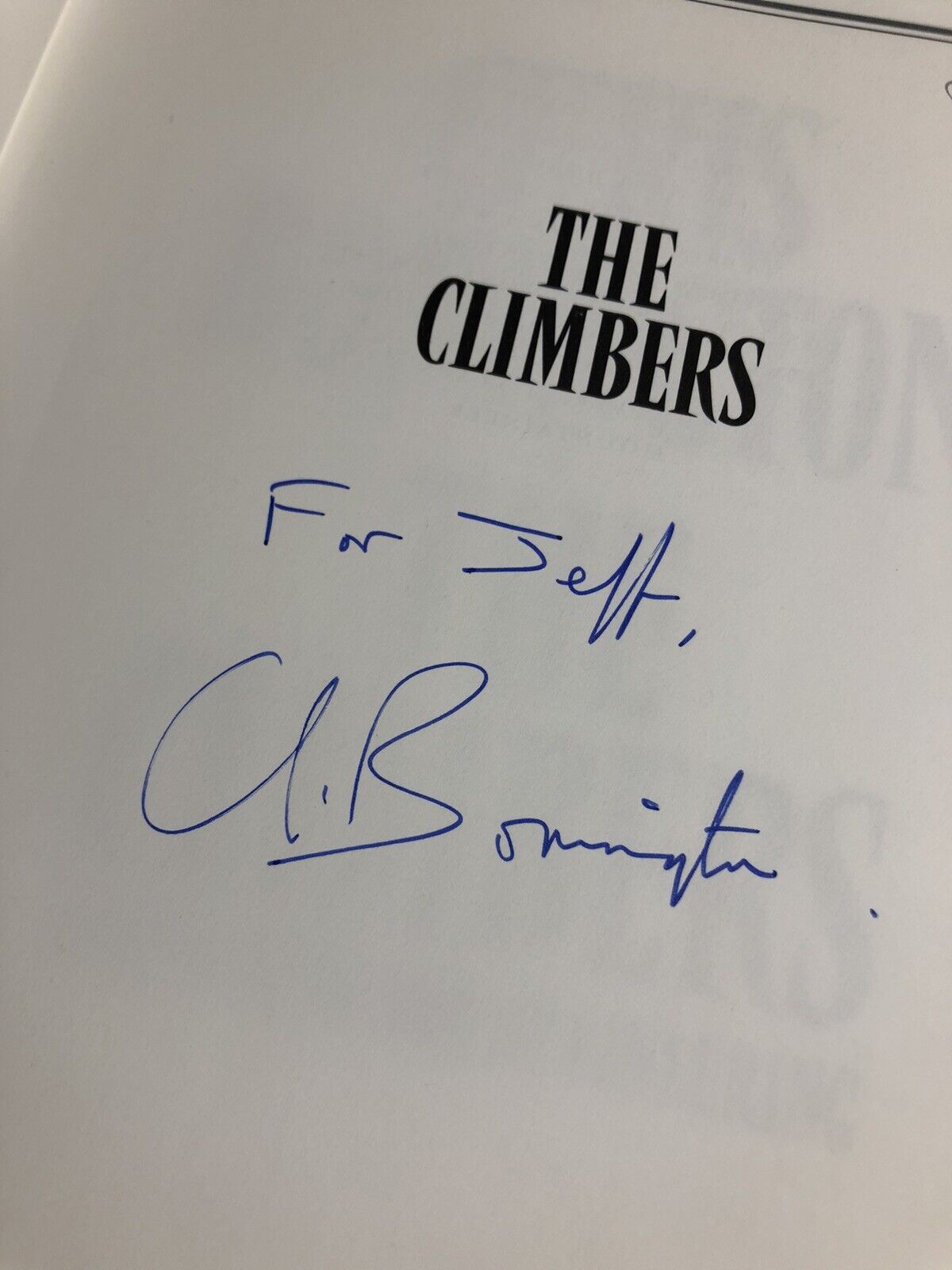 CHRIS BONNINGTON The Climbers SIGNED COPY History of Mountaineering / Climbing