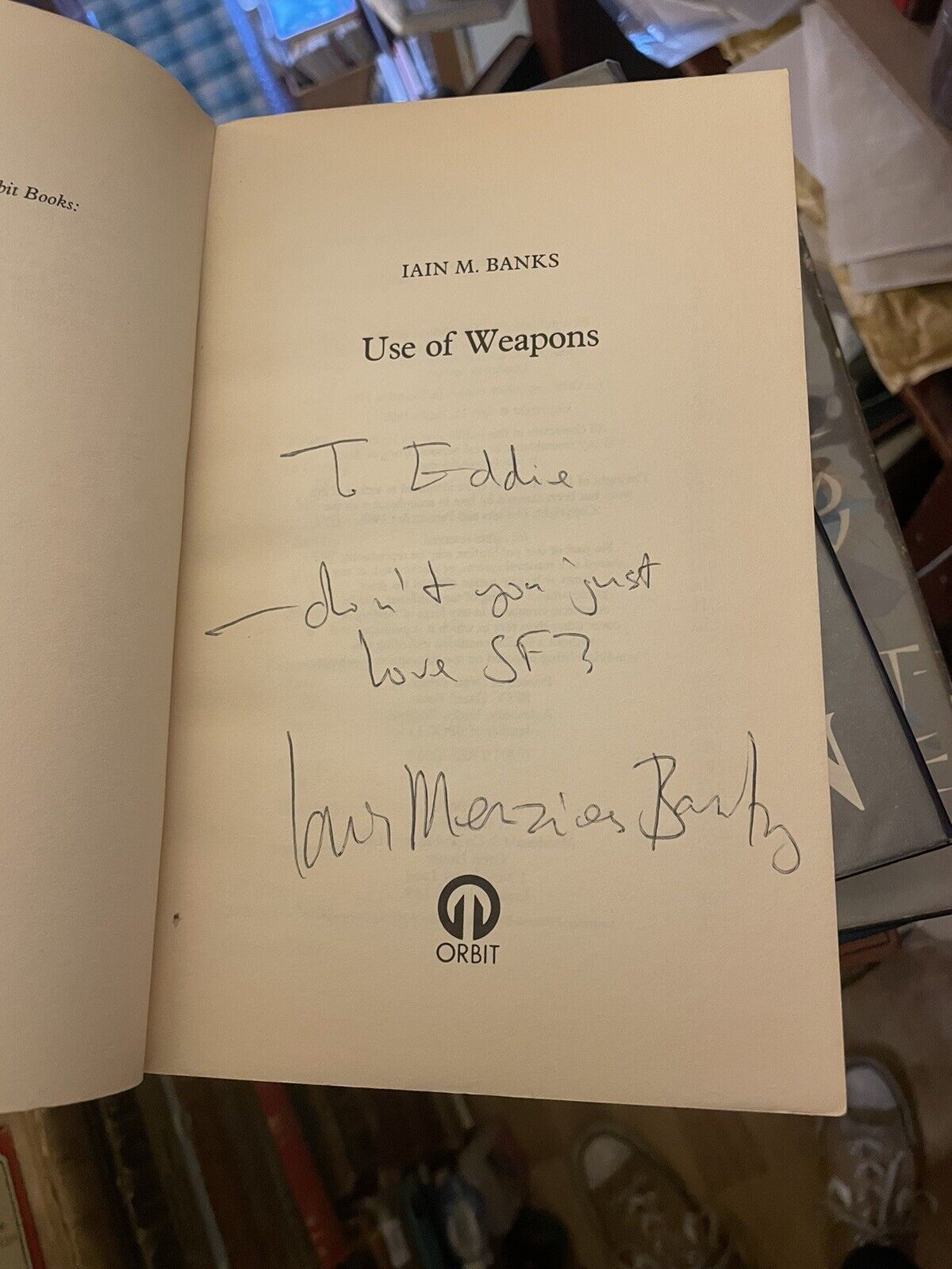 IAIN M BANKS Use of Weapons SIGNED COPY Interesting Inscription Science Fiction