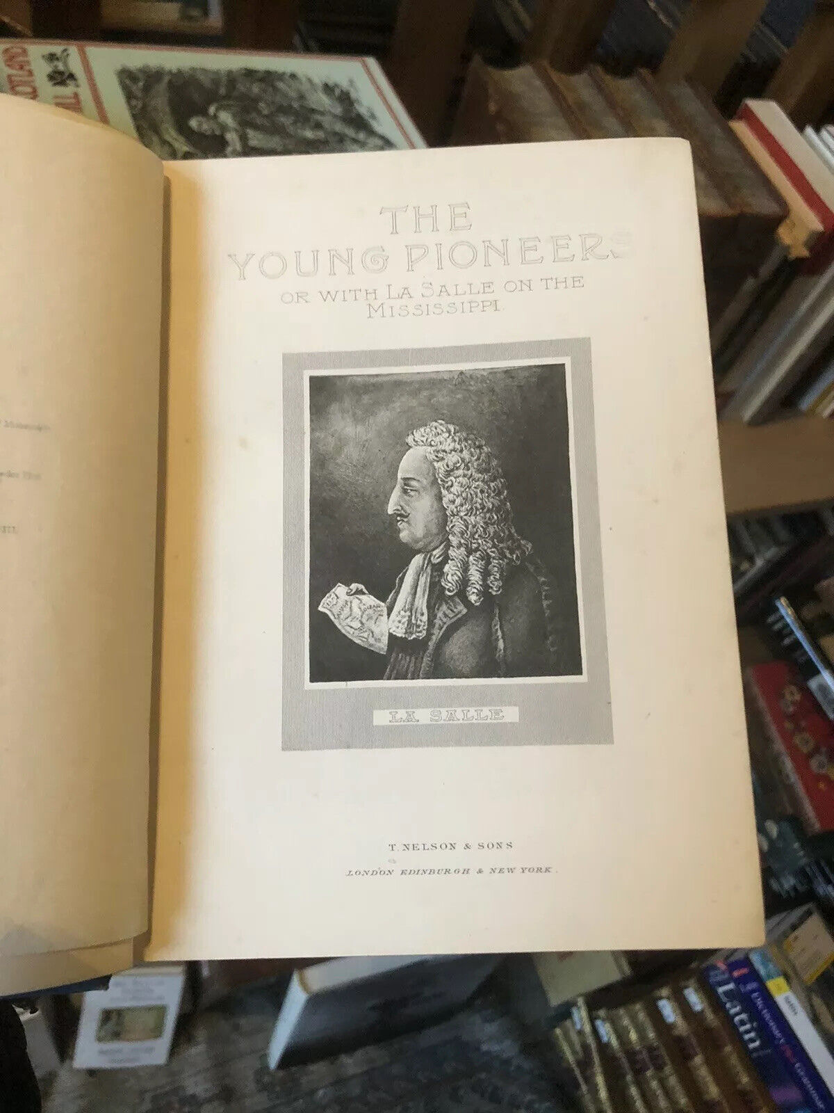 1907 The Young Pioneers : With La Salle on the Mississippi Evelyn Everett-Green