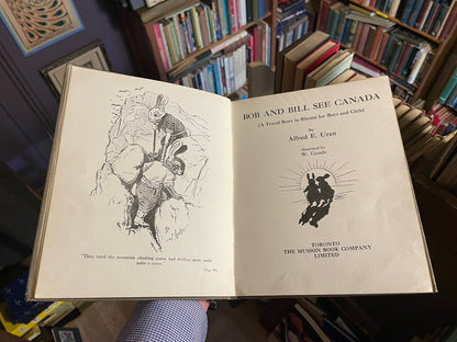 1919 Bob and Bill See Canada : Alfred E. Uren : Illustrated by W. Goode : Rabbit