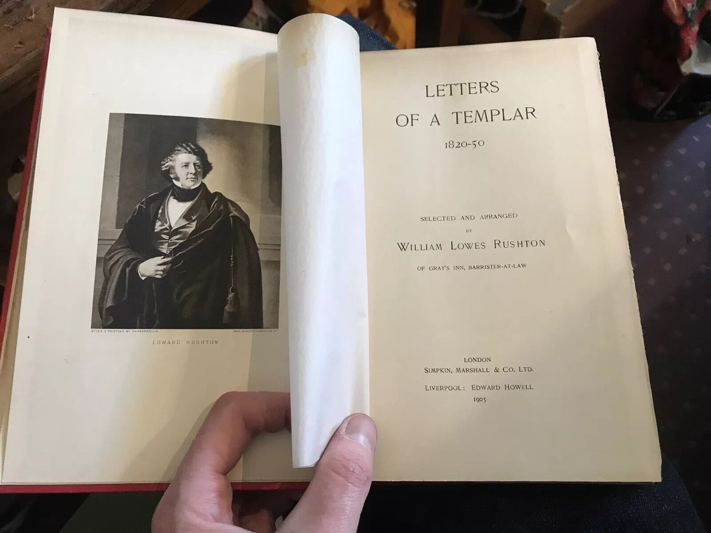 1903 - LETTERS OF A TEMPLAR - Edward Lowes Rushton - BRITISH LAW Liverpool