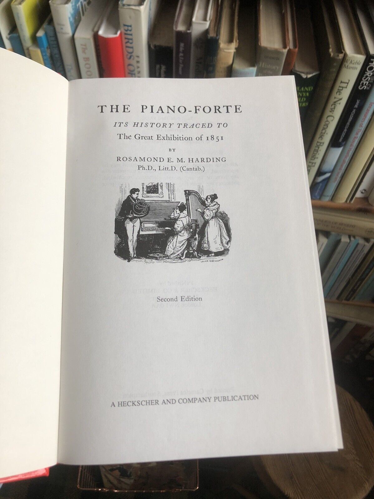The Piano-Forte : Its History Traced to the Great Exhibition of 1851 : Harding