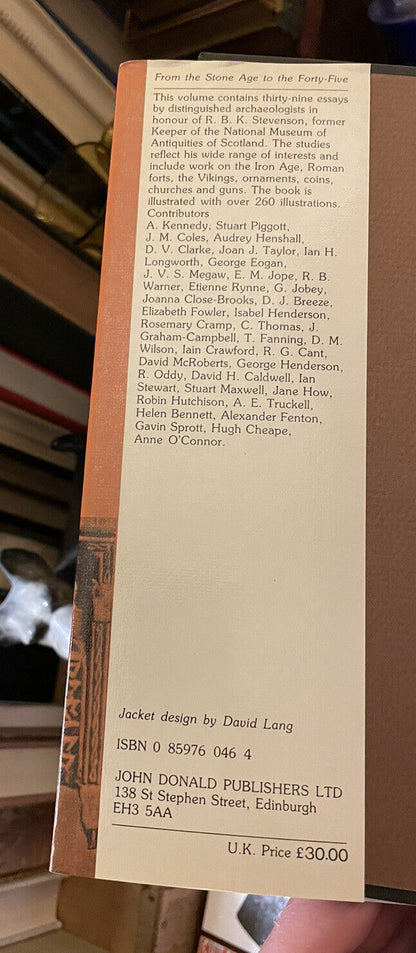 Stone Age to the 'Forty-Five (30 Archaeologists Essays) Scotland History 1983