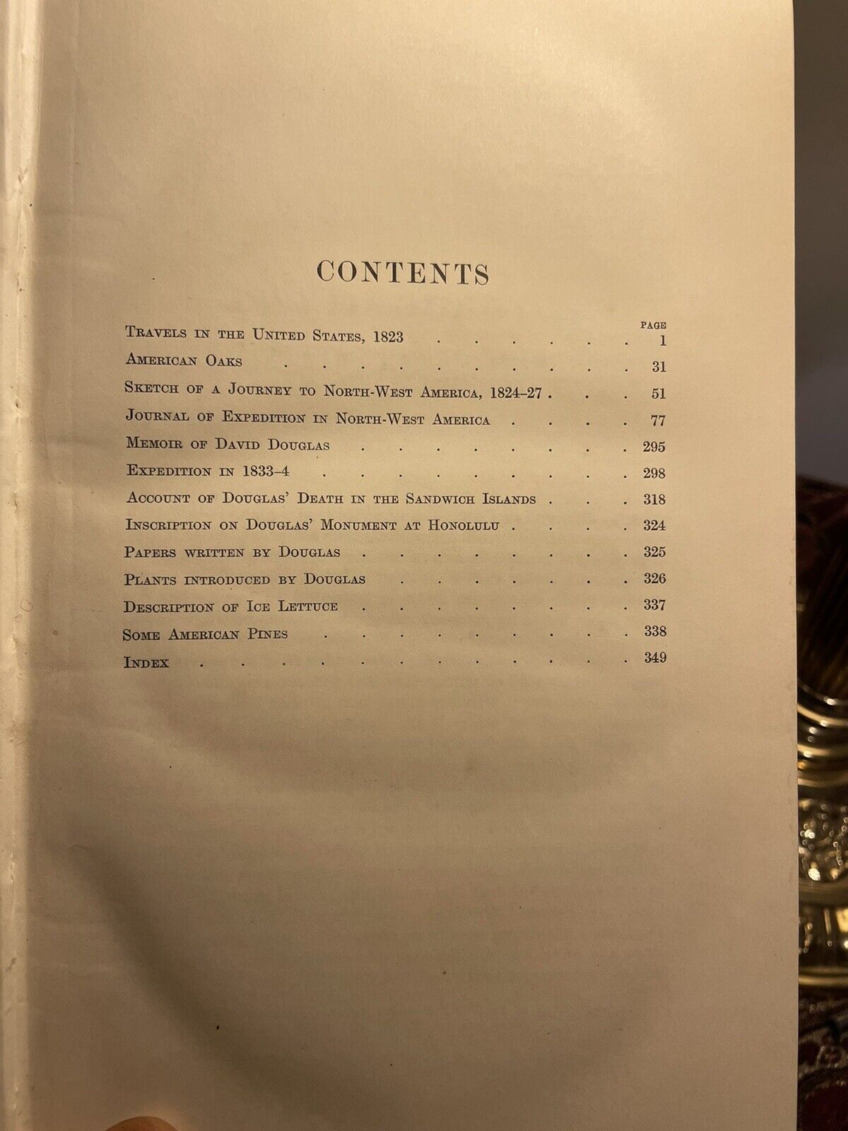 Journal of David Douglas Travels in North America 1823-1827  Plant Hunting 1914