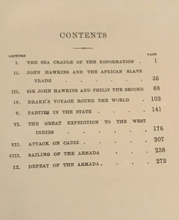 English Seamen in the Sixteenth Century - Froude - The Armada / Drakes Voyage