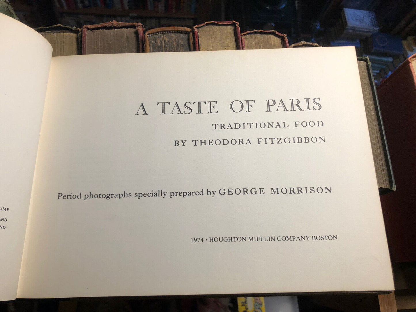 A TASTE OF PARIS Theodora Fitzgibbon FAMOUS RECIPES Cook Book (1974 1st US ed)
