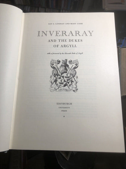 INVERARAY AND THE DUKES OF ARGYLL Lindsay & Cosh WEST HIGHLAND TOWN Scotland
