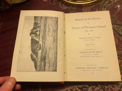 1924 Mutiny of the Bounty & Story of Pitcairn Island by a Native Daughter