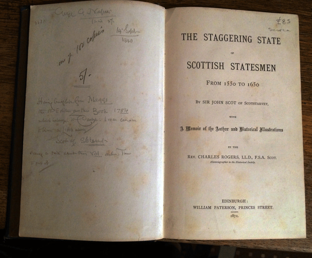 Staggering State of Scottish Statesmen - Sir John Scot - 1st Ed - Scarce