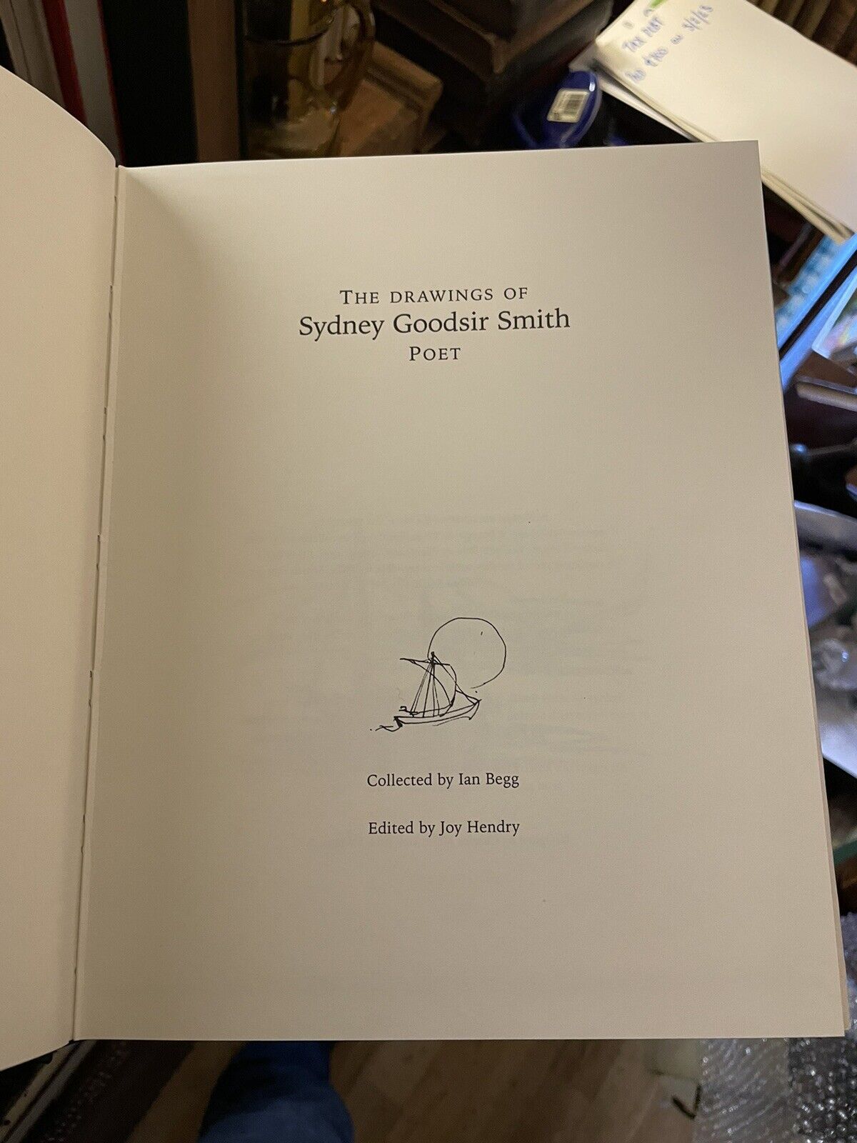 SIGNED COPY The Drawings of Sydney Goodsir Smith, Poet : By Ian Begg