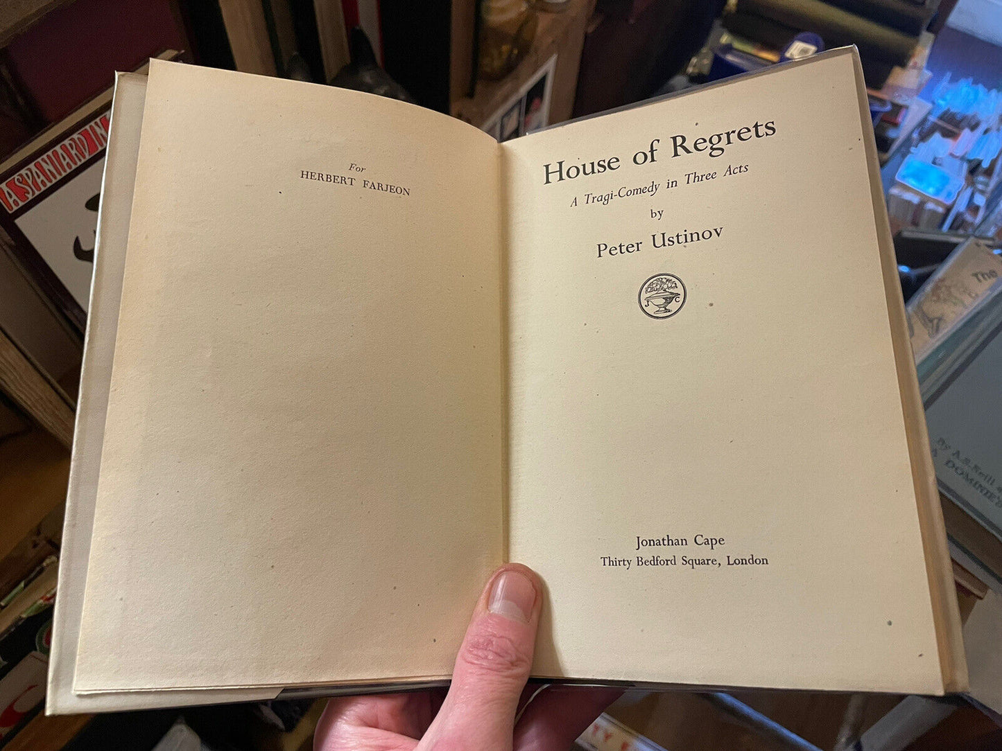 1945 PETER USTINOV'S First Play HOUSE OF REGRETS 1st Edition HB in Dust Jacket