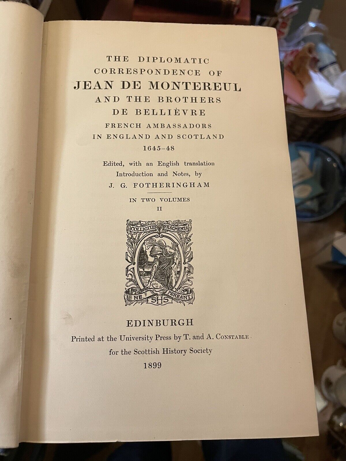 Diplomatic Correspondence of Jean de Montereul : French Ecclesiastic Diplomat