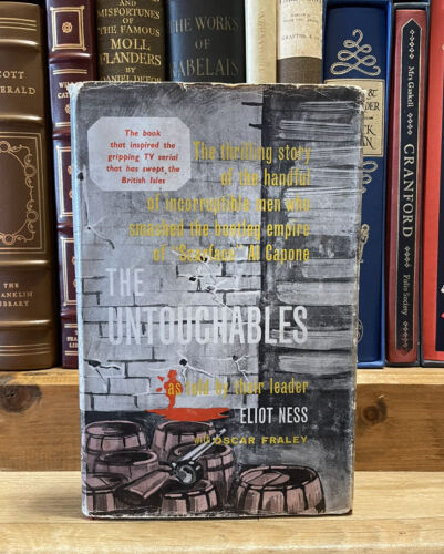 The Untouchables as Told by their Leader : Eliot Ness : 1st UK Edition 1967
